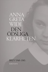 Den dsliga klarheten : brev 1940-1965