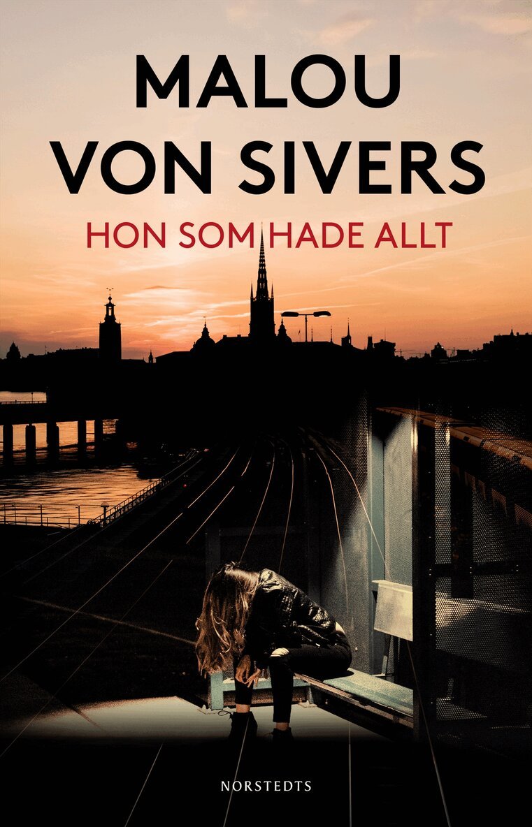 Malou von Sivers - Hon som hade allt, E-bok