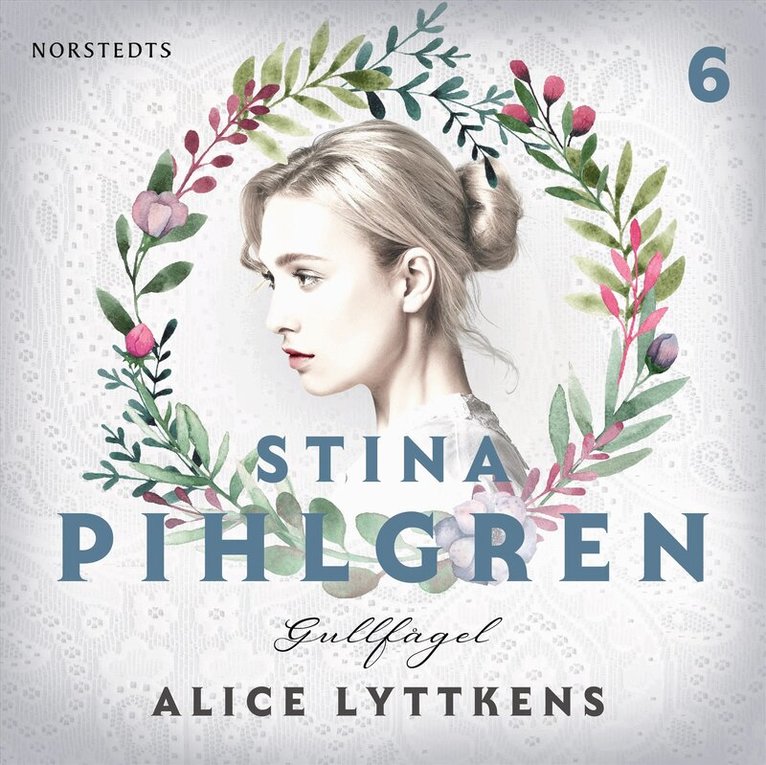 Alice Lyttkens - Gullfågel, Ljudbok