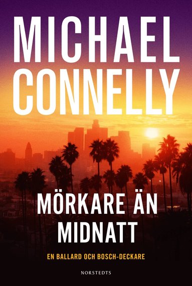Michael Connelly - Mörkare än midnatt, E-bok