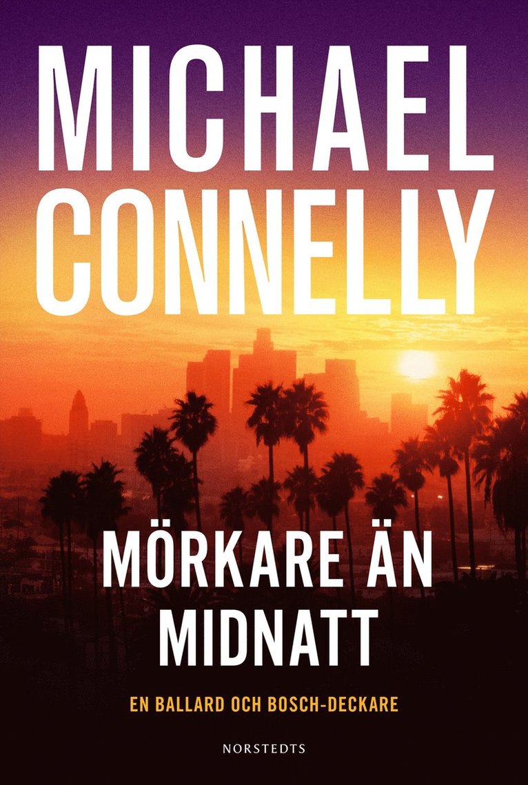 Michael Connelly - Mörkare än midnatt, E-bok