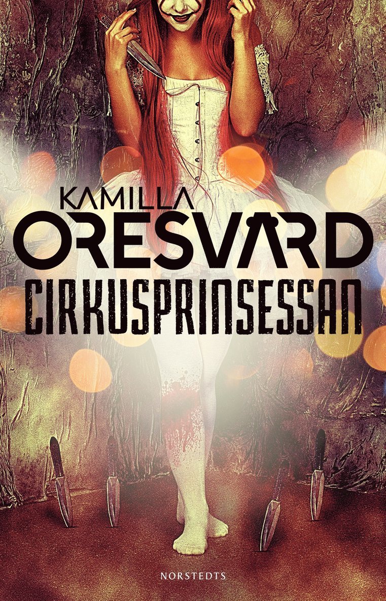 Kamilla Oresvärd - Cirkusprinsessan, E-bok