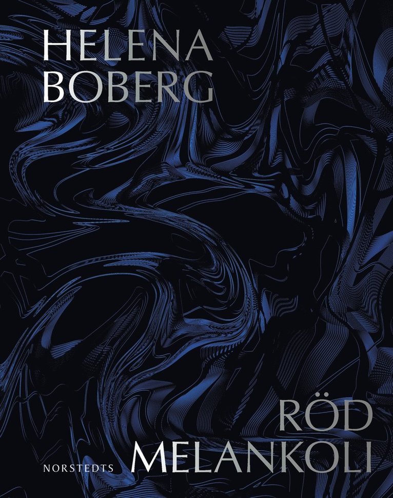Helena Boberg - Röd melankoli, E-bok