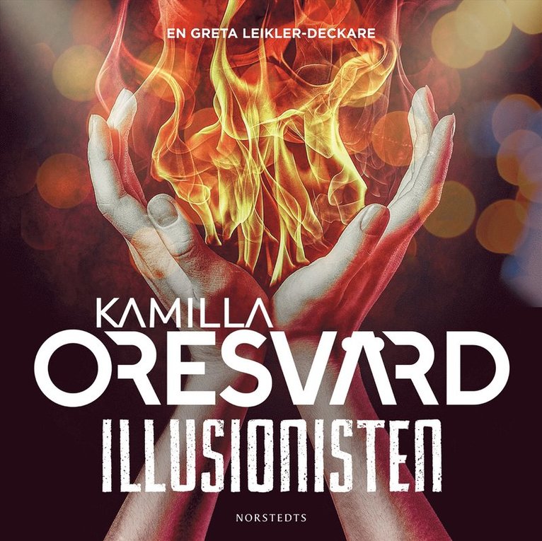 Kamilla Oresvärd - Illusionisten, Ljudbok