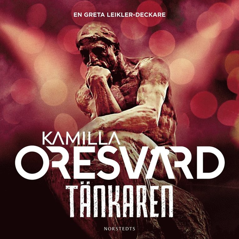 Kamilla Oresvärd - Tänkaren, Ljudbok