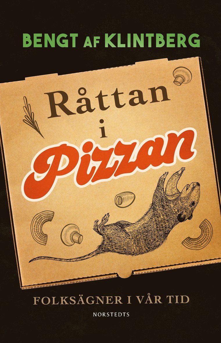 Bengt af Klintberg - Råttan i pizzan : folksägner i vår tid, E-bok