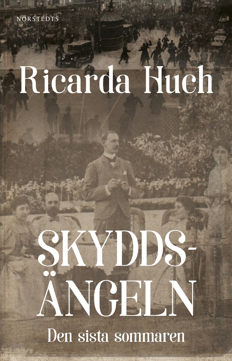 Ricarda Huch - Skyddsängeln eller Den sista sommaren : en brevberättelse, E-bok