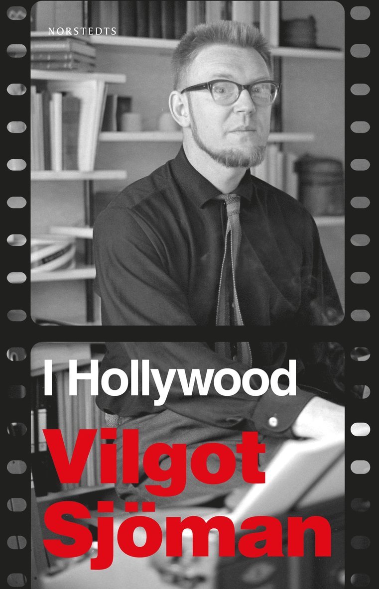 Vilgot Sjöman - I Hollywood : en reseberättelse, E-bok