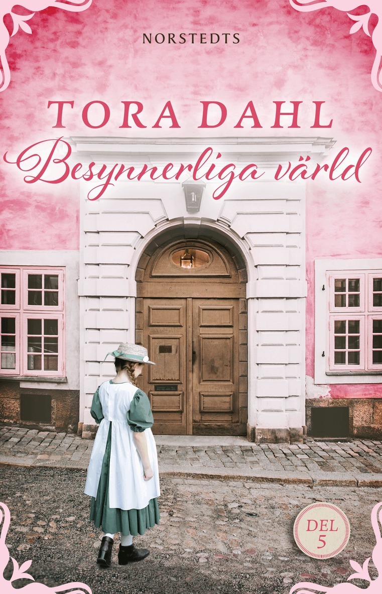 Tora Dahl - Besynnerliga värld, E-bok