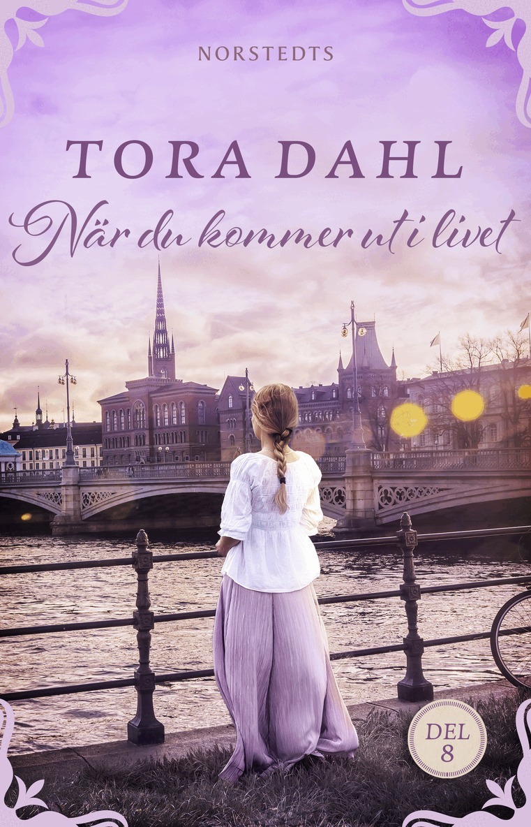 Tora Dahl - När du kommer ut i livet, E-bok