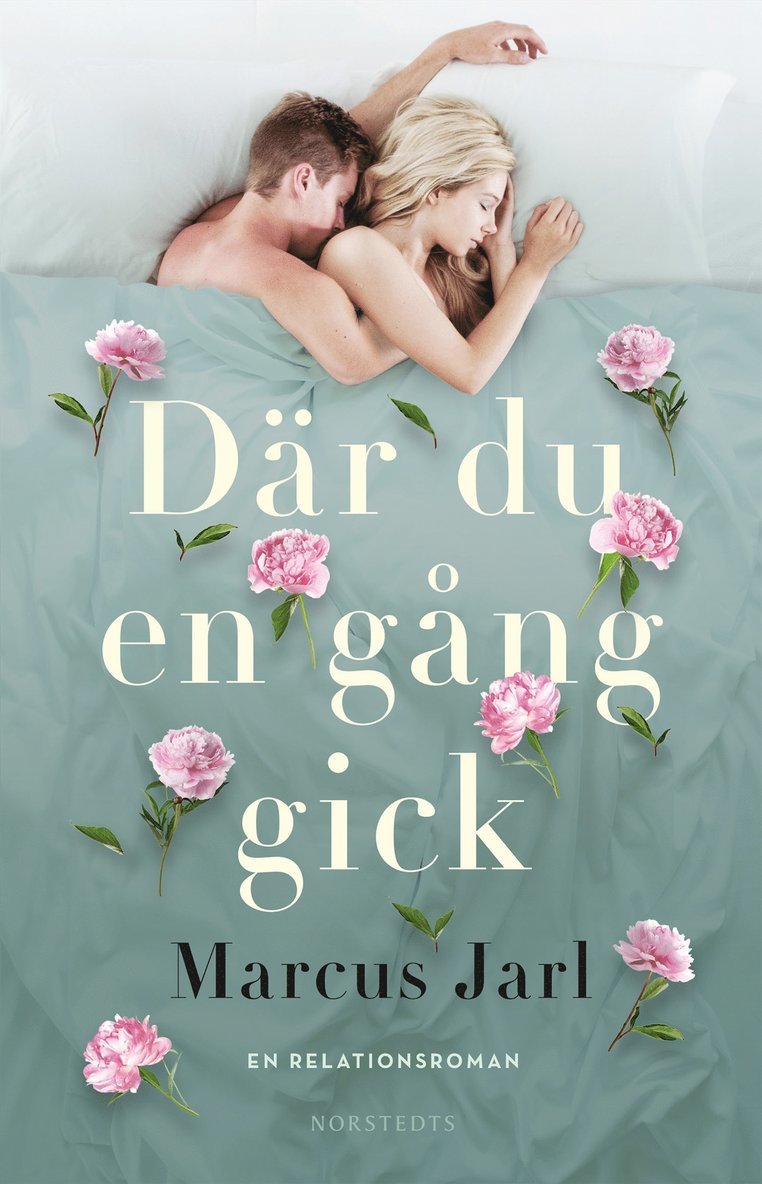Marcus Jarl - Där du en gång gick, E-bok