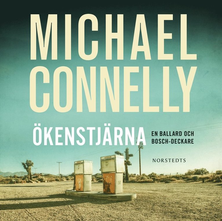 Michael Connelly - Ökenstjärna, Ljudbok