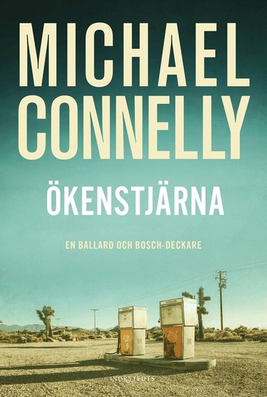 Michael Connelly - Ökenstjärna, E-bok