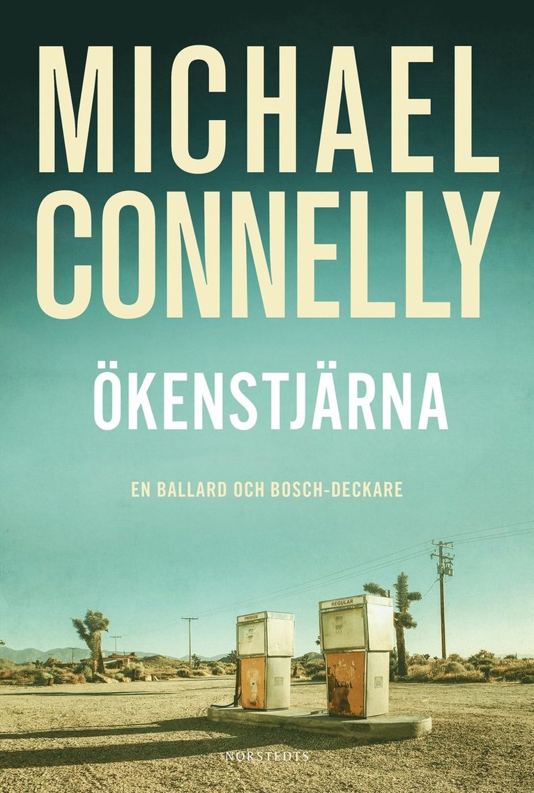 Michael Connelly - Ökenstjärna, E-bok