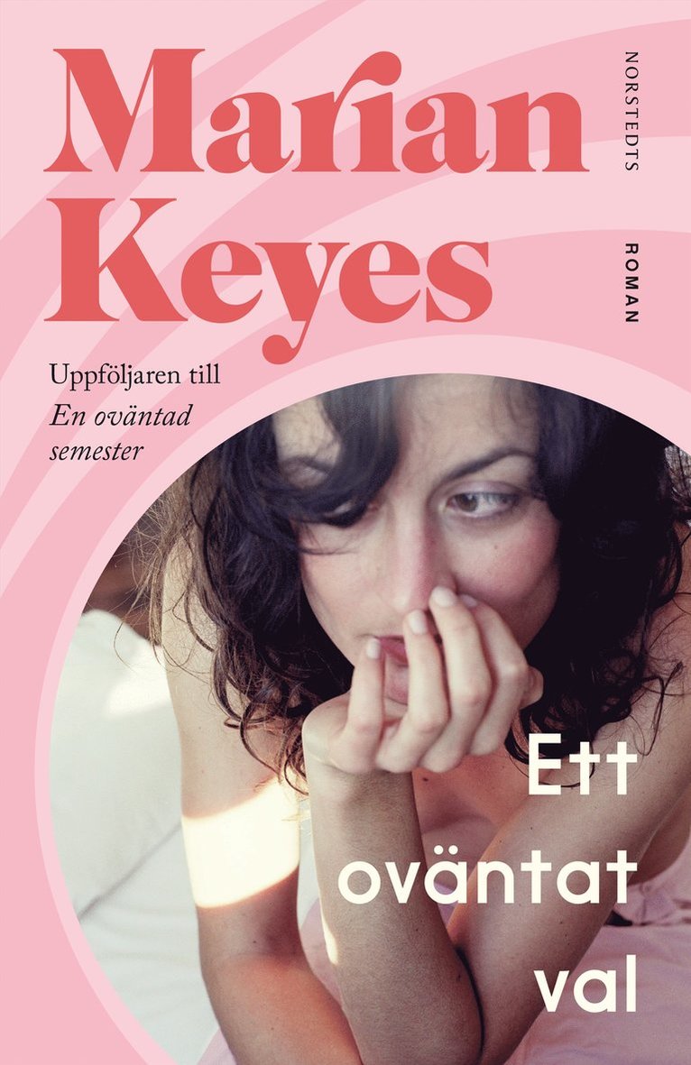 Marian Keyes - Ett oväntat val, E-bok