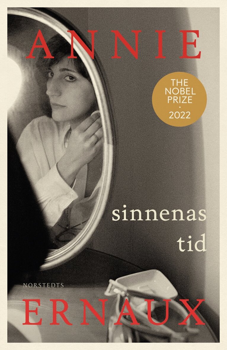 Annie Ernaux - Sinnenas tid, E-bok