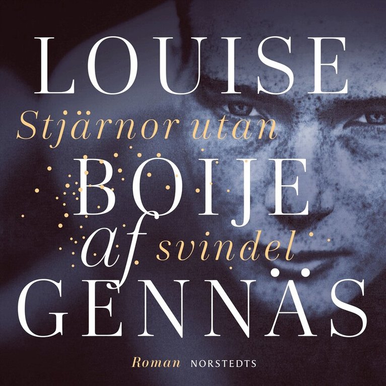 Louise Boije af Gennäs - Stjärnor utan svindel, Ljudbok