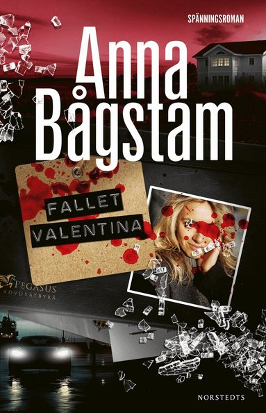 Anna Bågstam - Fallet Valentina, Inbunden