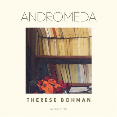Therese Bohman - Andromeda, Ljudbok