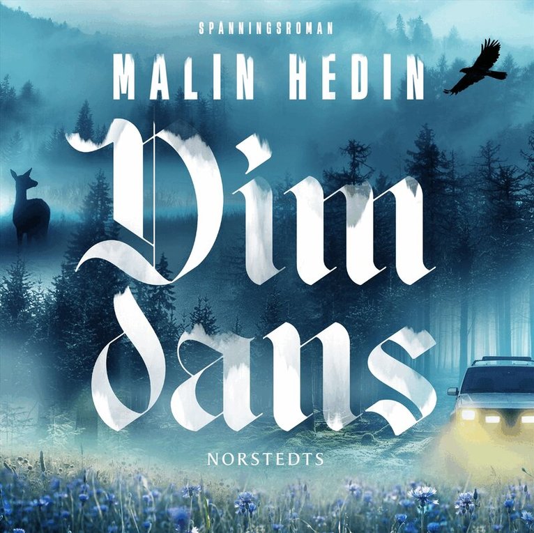 Malin Hedin - Dimdans, Ljudbok