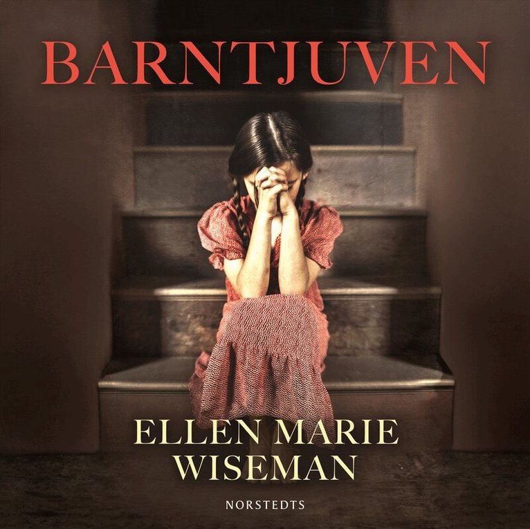 Ellen Marie Wiseman - Barntjuven, Ljudbok