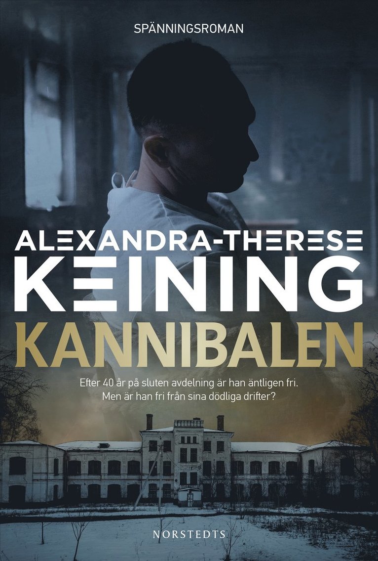 Alexandra-Therese Keining - Kannibalen, E-bok
