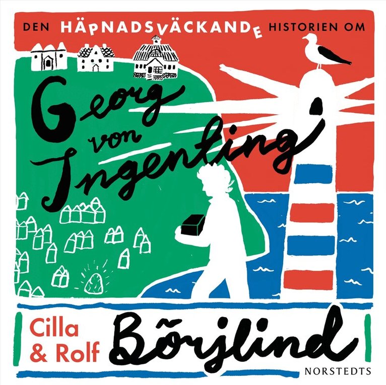 Cilla Börjlind, Rolf Börjlind - Den häpnadsväckande historien om Georg von Ingenting, Ljudbok