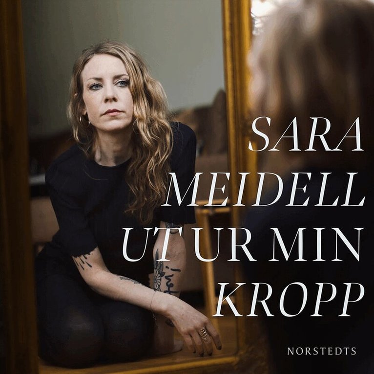 Sara Meidell - Ut ur min kropp, Ljudbok