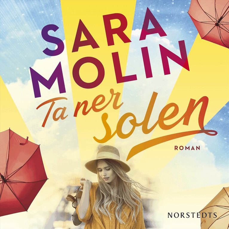 Sara Molin - Ta ner solen, Ljudbok