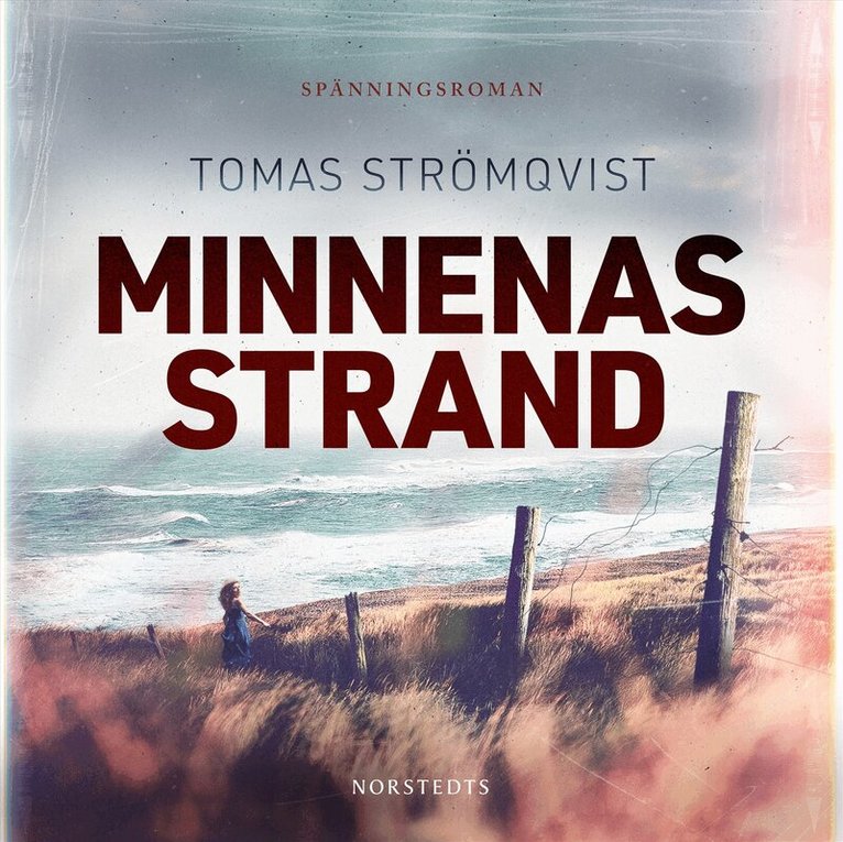 Tomas Strömqvist - Minnenas strand, Ljudbok