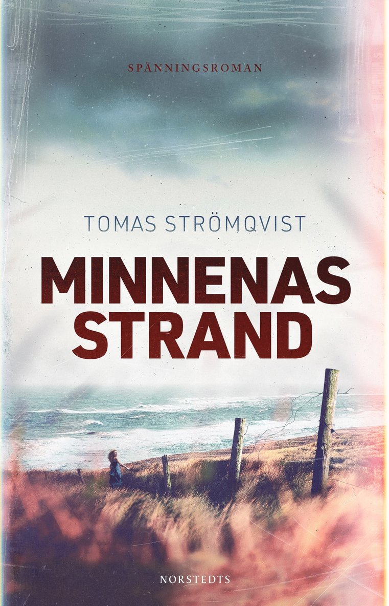 Tomas Strömqvist - Minnenas strand, E-bok