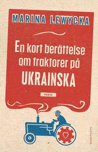 En kort berttelse om traktorer p ukrainska