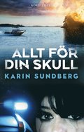 Allt fr din skull