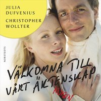 V�lkomna till v�rt �ktenskap