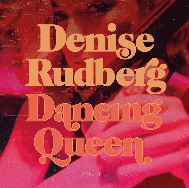 Denise Rudberg - Dancing Queen, Ljudbok