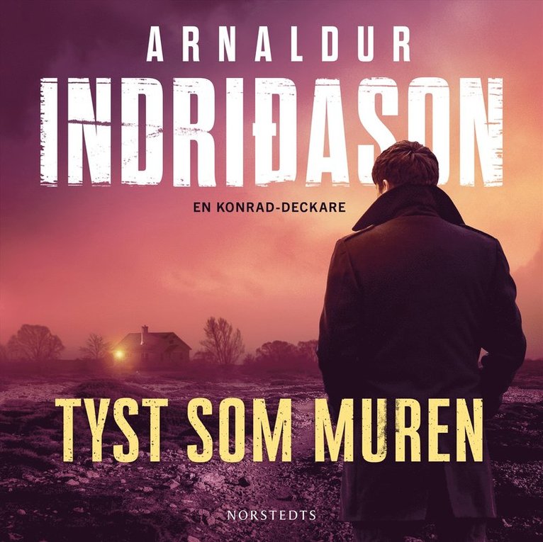 Arnaldur Indridason - Tyst som muren, Ljudbok