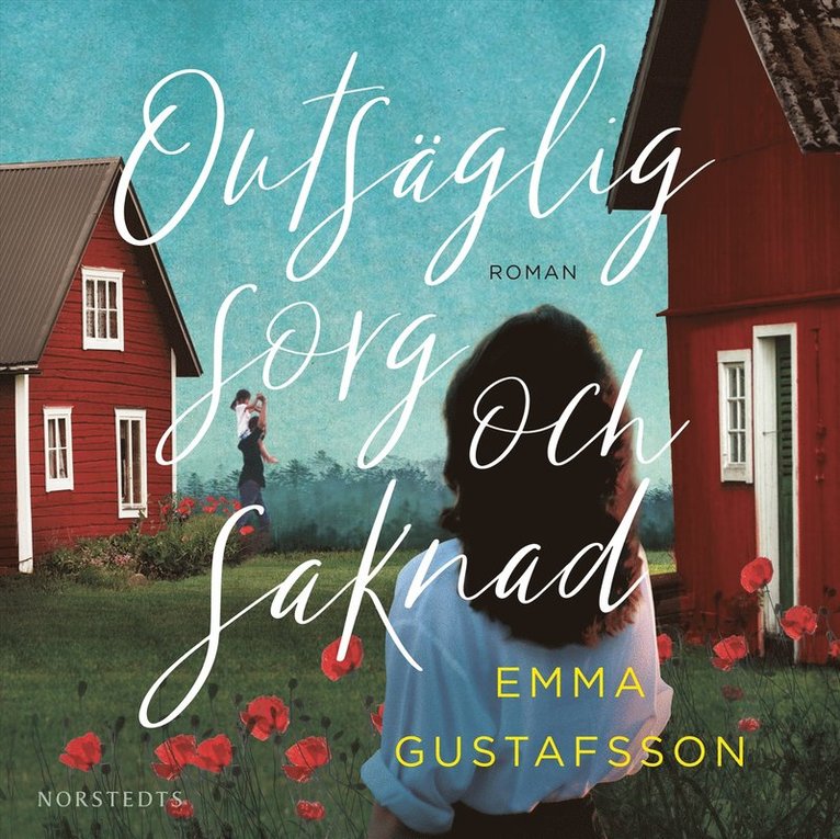 Emma Gustafsson - Outsäglig sorg och saknad, Ljudbok