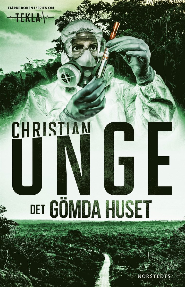 Christian Unge - Det gömda huset, E-bok