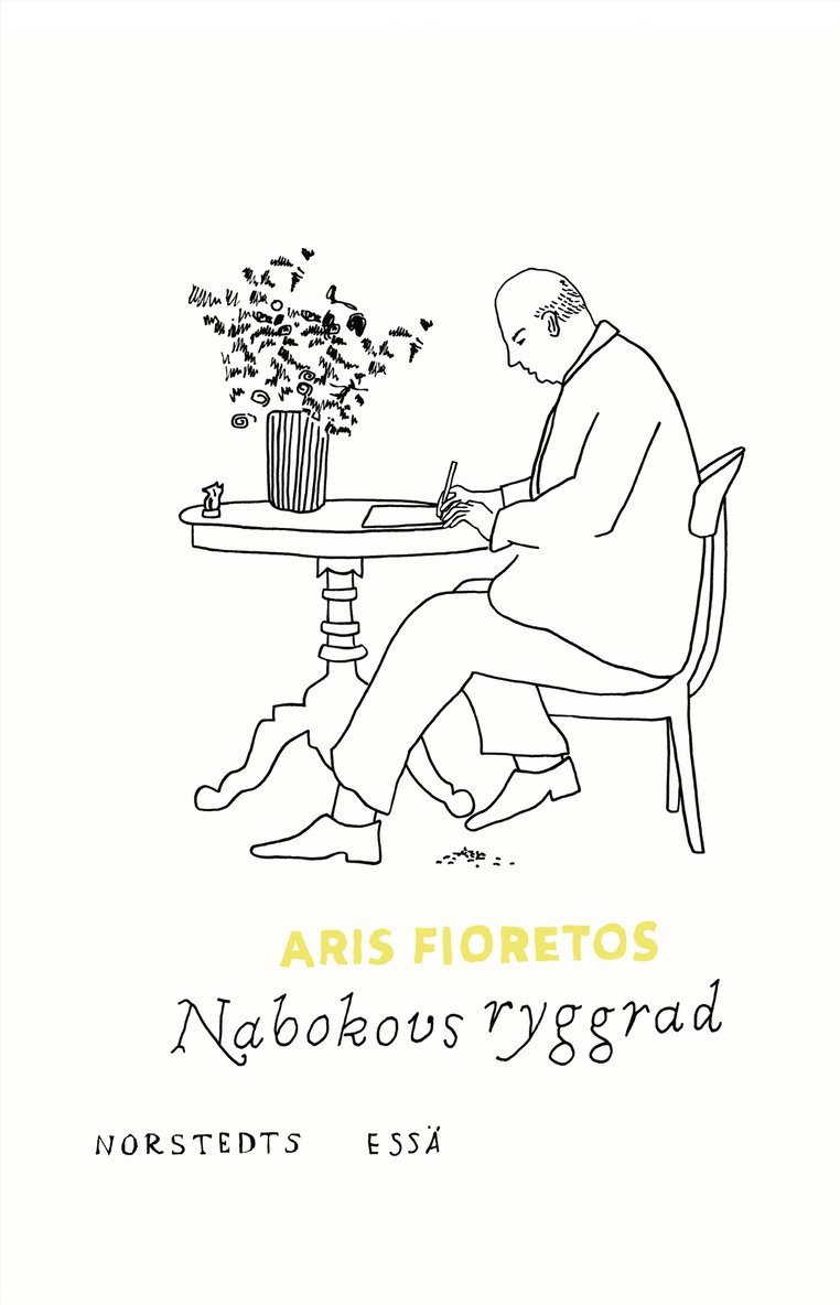 Aris Fioretos - Nabokovs ryggrad : essä, E-bok