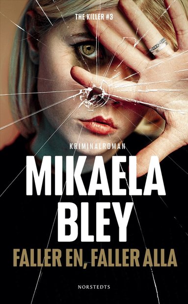 Mikaela Bley - Faller en, faller alla, Pocket