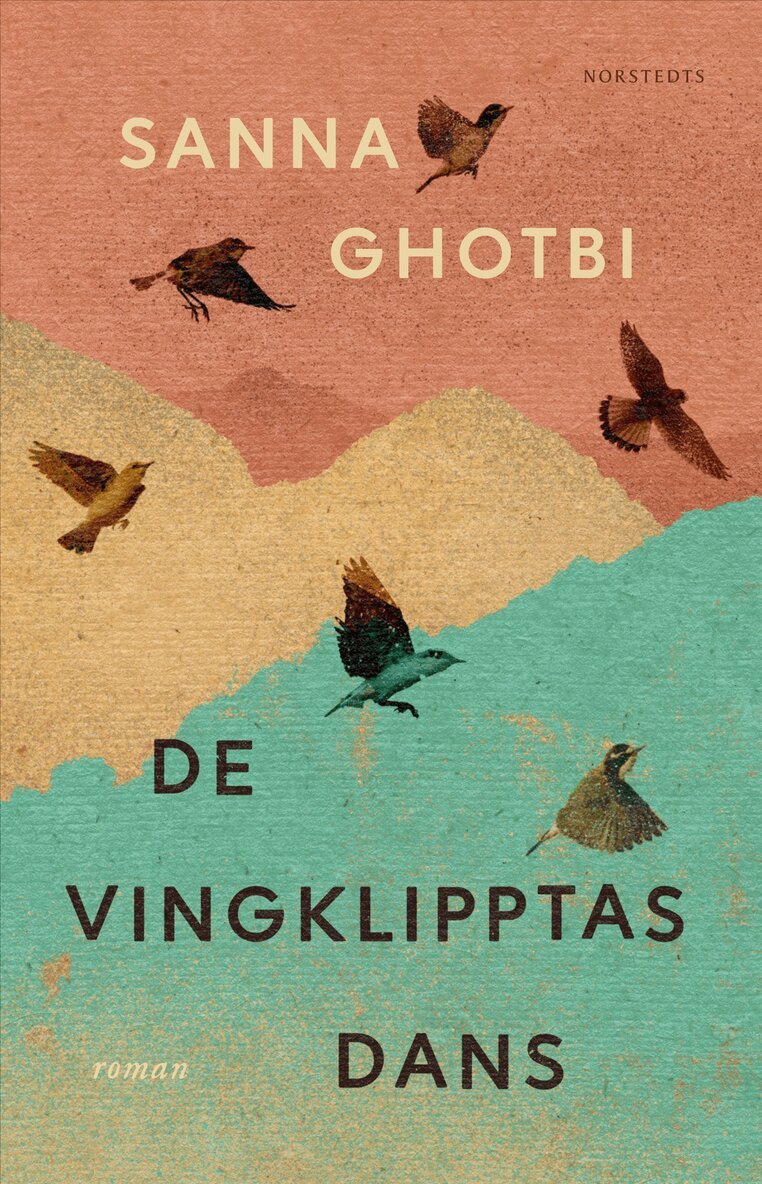 Sanna Ghotbi - De vingklipptas dans, E-bok