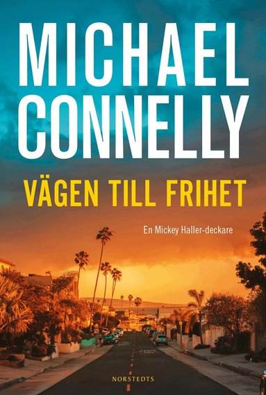 Michael Connelly - Vägen till frihet, E-bok