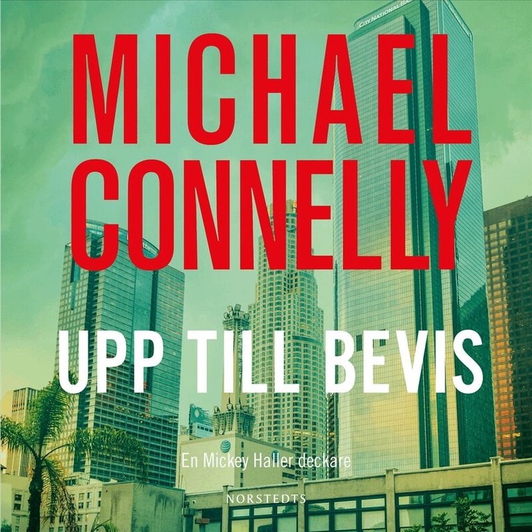Michael Connelly - Upp till bevis, Ljudbok