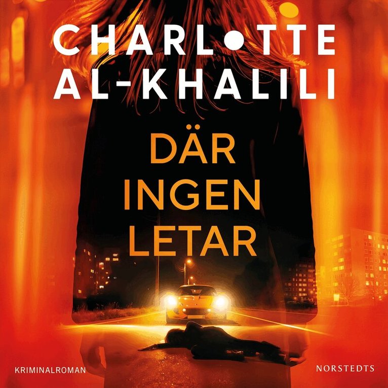 Charlotte Al-Khalili - Där ingen letar, Ljudbok