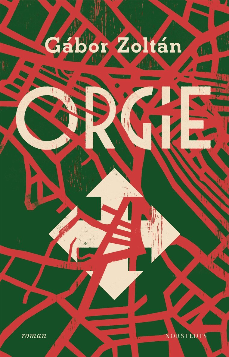 Gábor Zoltán - Orgie, E-bok