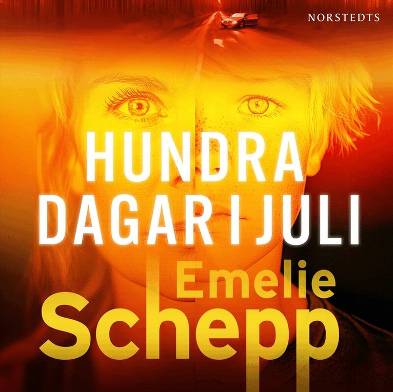 Emelie Schepp - Hundra dagar i juli, Ljudbok