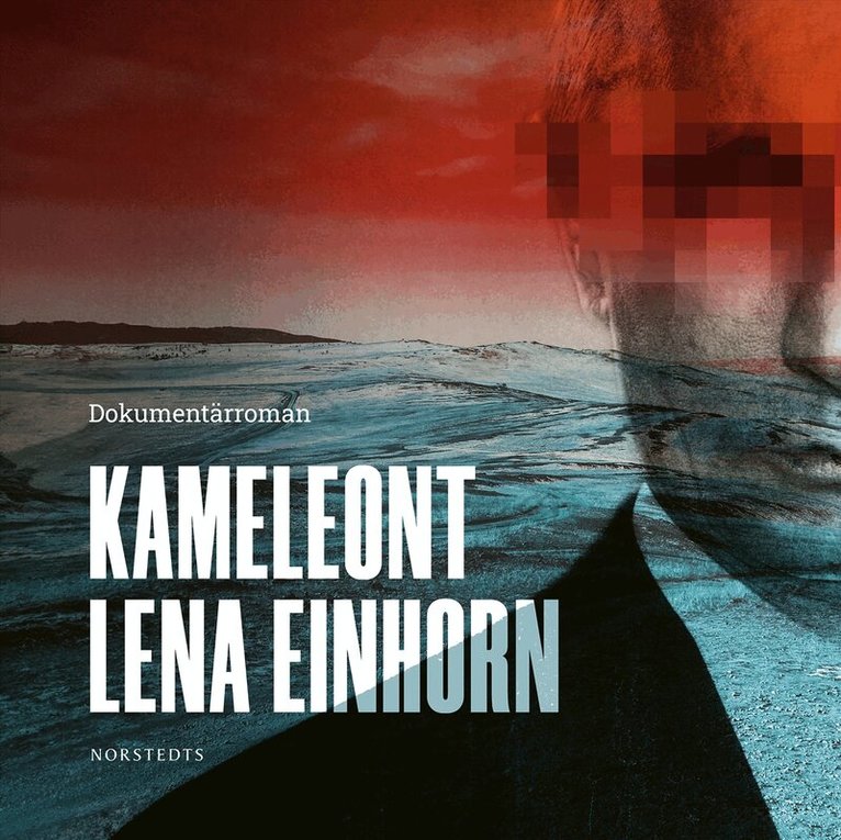 Lena Einhorn - Kameleont, Ljudbok