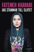 Jag stannar till slutet