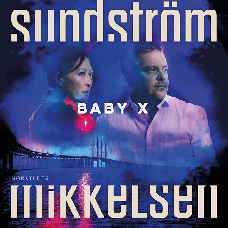 Lena Sundström, Jens Mikkelsen - Baby X, Ljudbok