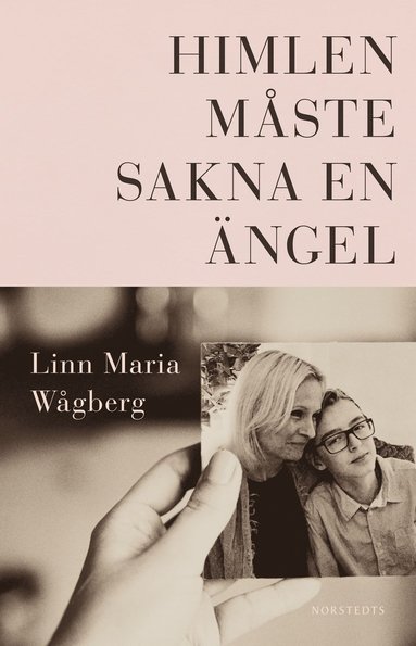 Linn Maria Wågberg Himlen måste sakna en ängel